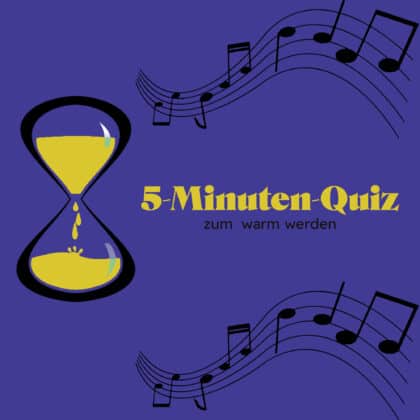 Das musikalische 5-Minuten-Quiz