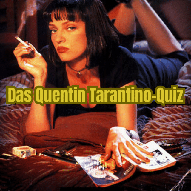 Quentin Tarantino: Das cineastische Quiz zum 60. Geburtstag