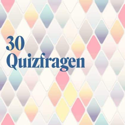 Auf die Plätze, fertig, rätseln: 30 Quizfragen zum Allgemeinwissen