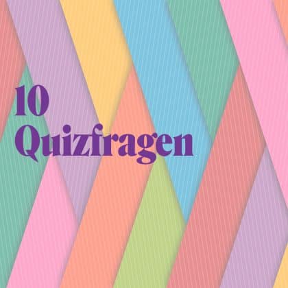 10 Quizfragen für dein Allgemeinwissen stehen bereit. Starte das Quiz und zeige, wie gut du dich auskennst. Bist du bereit?