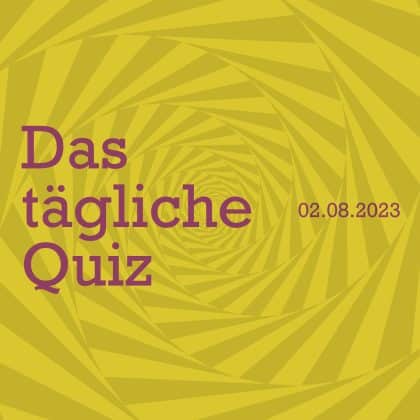 Bist du ein Gehirnakrobat? Finde es heraus beim Quiz vom 2. August 2023