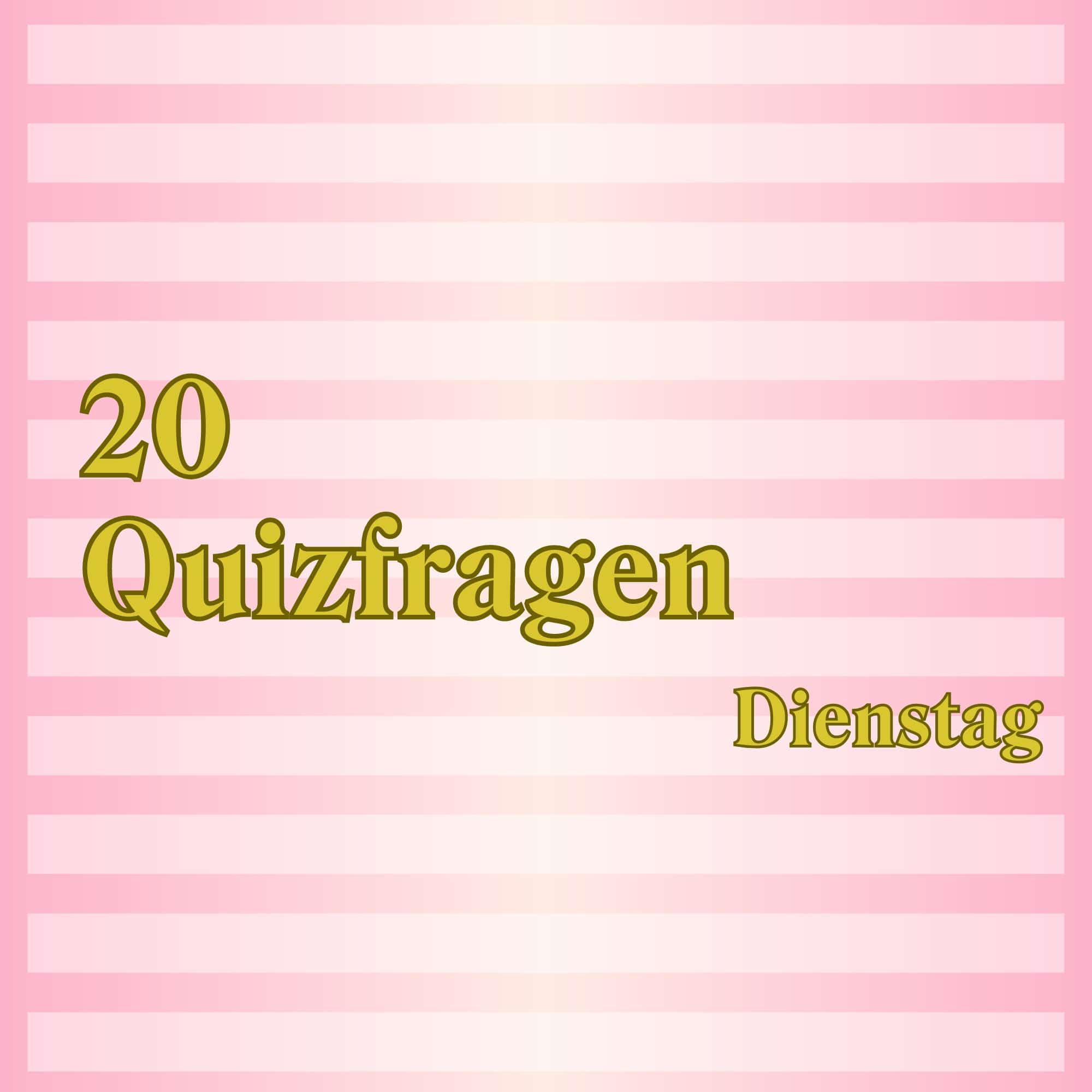 20 Quizfragen Fürs Allgemeinwissen Zum Schnellen Lösen