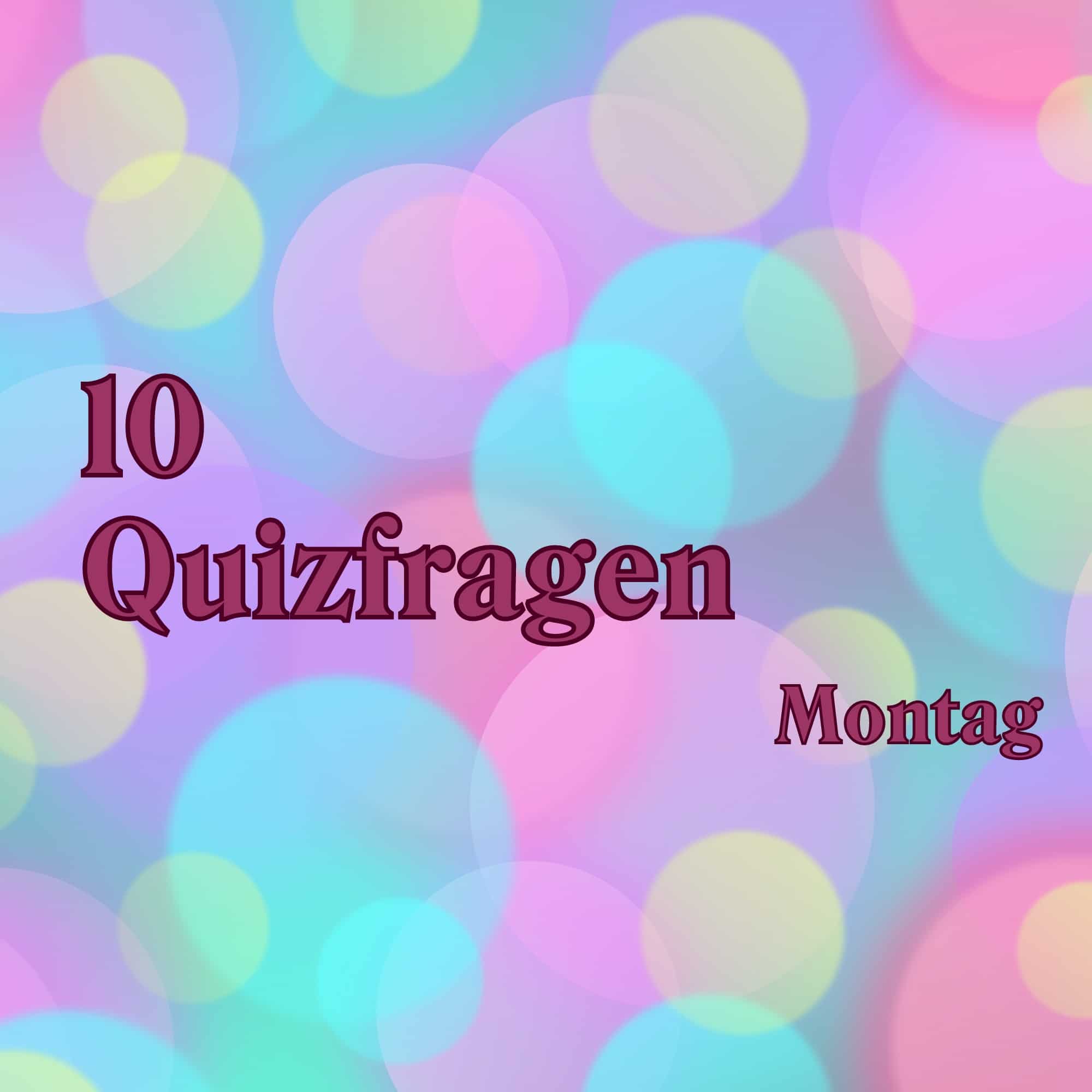 10 Quizfragen: Starte Den Einfachen Wissens-Boost!