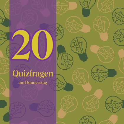20 Quizfragen am Donnerstag: Schleife dein Allgemeinwissen!