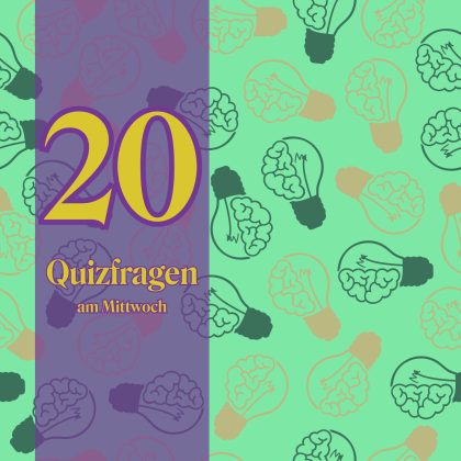 20 Quizfragen am Mittwoch: Stähle dein Allgemeinwissen!