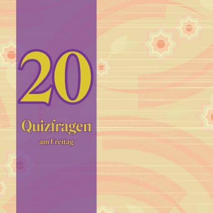 20 Quizfragen am Freitag tun deinem Allgemeinwissen gut