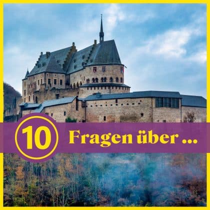 10 Fragen über Burgen: Wie gut kennst du historische Bauwerke?