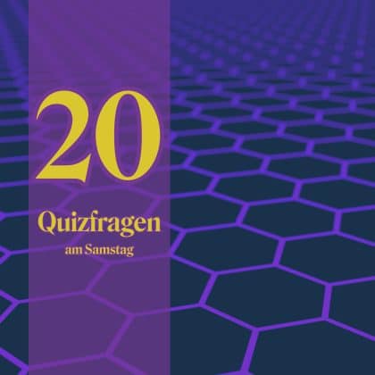 20 Quizfragen am Samstag, die dein Gehirn qualmen lassen