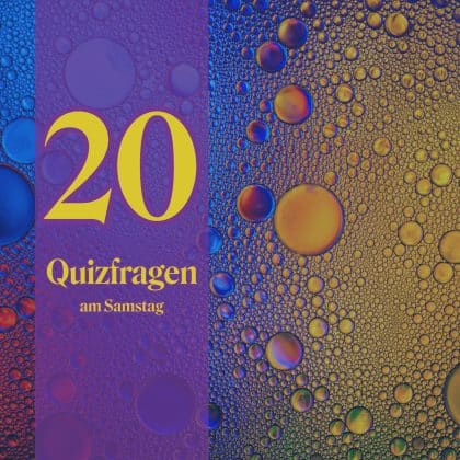 20 Quizfragen am Samstag: Wer 18 Antworten hat, ist ein echter Überflieger!