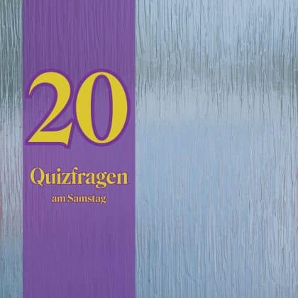 20 Quizfragen am Samstag: Aktiviere deine neuronale Turbofunktion!