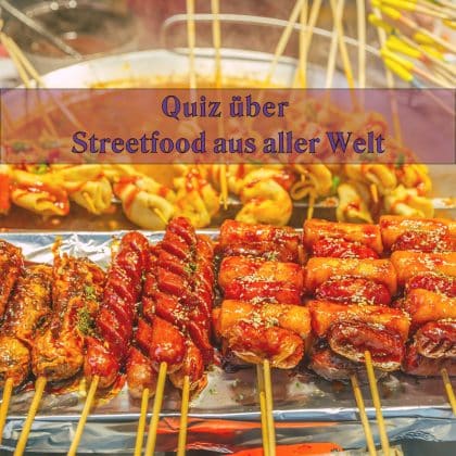 Quiz über Streetfood aus aller Welt: Achtung, heiß und knusprig!