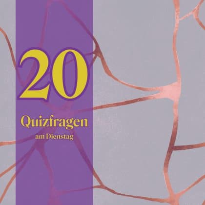 20 Quizfragen am Dienstag: Hast du die Weisheit in dir?