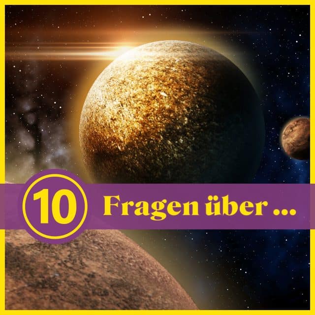 Fragen Ber Astronomie Wie Gut Kennst Du Das Universum