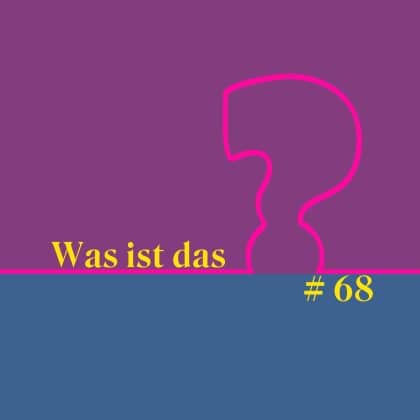 Sprachquiz: Koloss, Pellerine & Relikt – Was ist das #68?