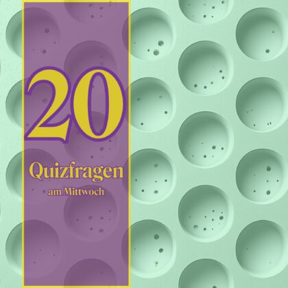 20 Quizfragen am Mittwoch, die dir einen Schluck Wissen bieten