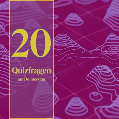 20 Quizfragen am Donnerstag: Trainiere dein Allgemeinwissen!