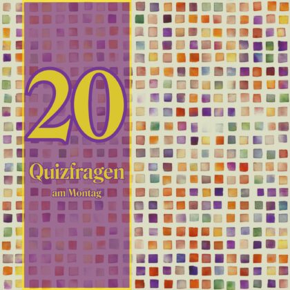 20 Quizfragen am Montag, die garantiert Spaß machen