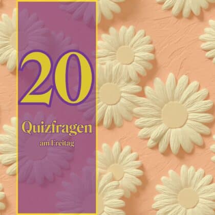 20 Quizfragen am Freitag: Dein schneller Gehirn-Boost