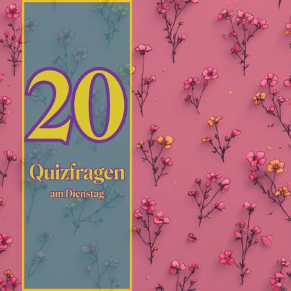 20 Quizfragen am Dienstag, um deinen Denkapparat zu trainieren