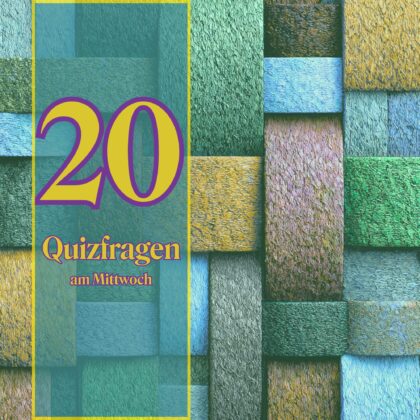20 Quizfragen am Mittwoch: Dein Gehirn will mehr!