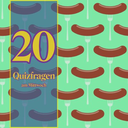 20 Quizfragen am Mittwoch, für mehr Klugheit in der Wochenmitte