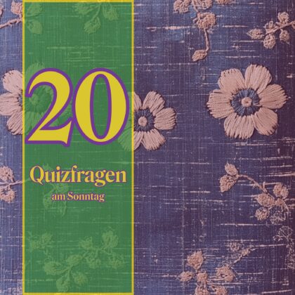 20 Quizfragen am Sonntag: Entspann dich – und sei trotzdem schlau!