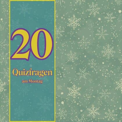 20 Quizfragen am Montag, weil du damit dein Hirn pushst