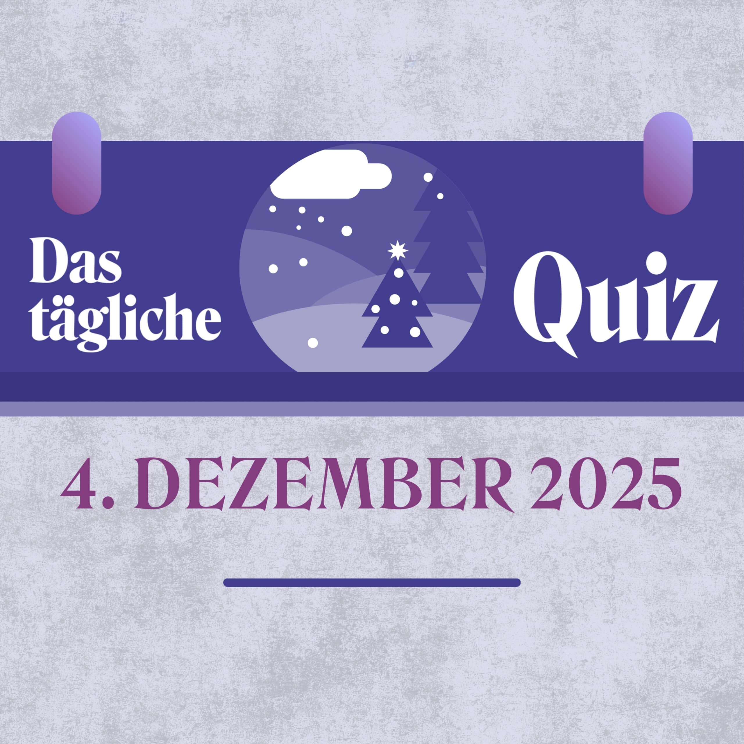 Quiz des Tages vom 4. Dezember 2025: Bist du ein Schlaufuchs!