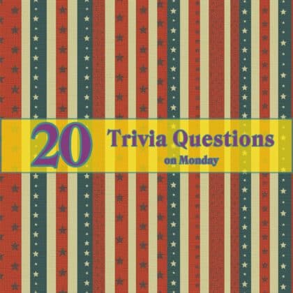 20 trivia questions are waiting to be solved by you!