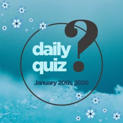 daily quiz of january 20, 2026
