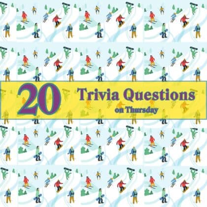20 trivia questions on Thursday