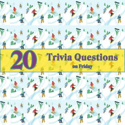 20 trivia questions on Friday