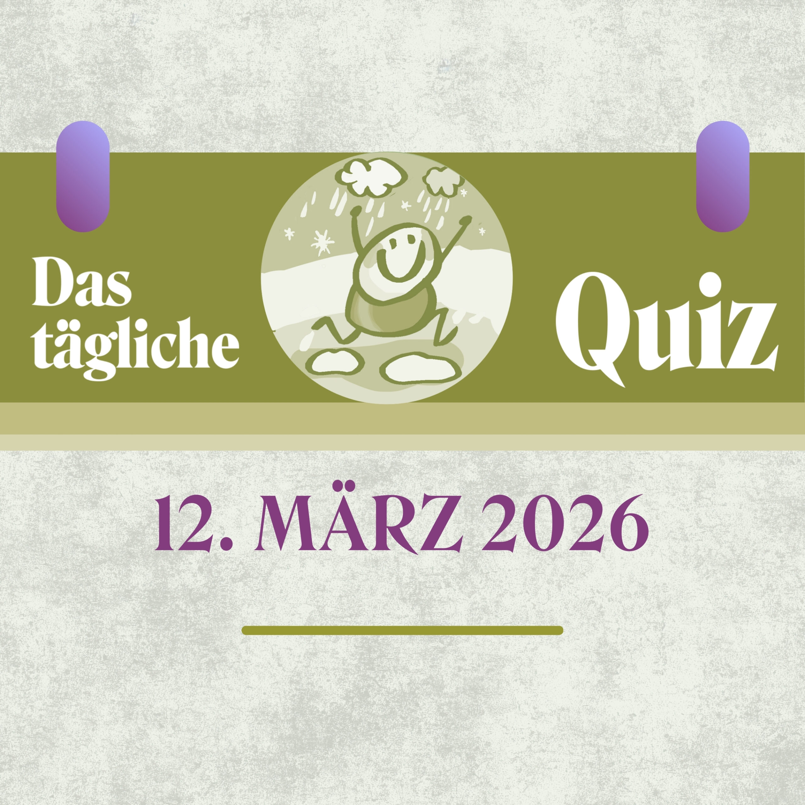 Quiz des Tages vom 12. März 2026: Denk dich an die Spitze!