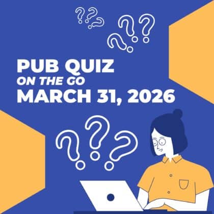 Easy Pub Quiz On the Go 30 March, 2026