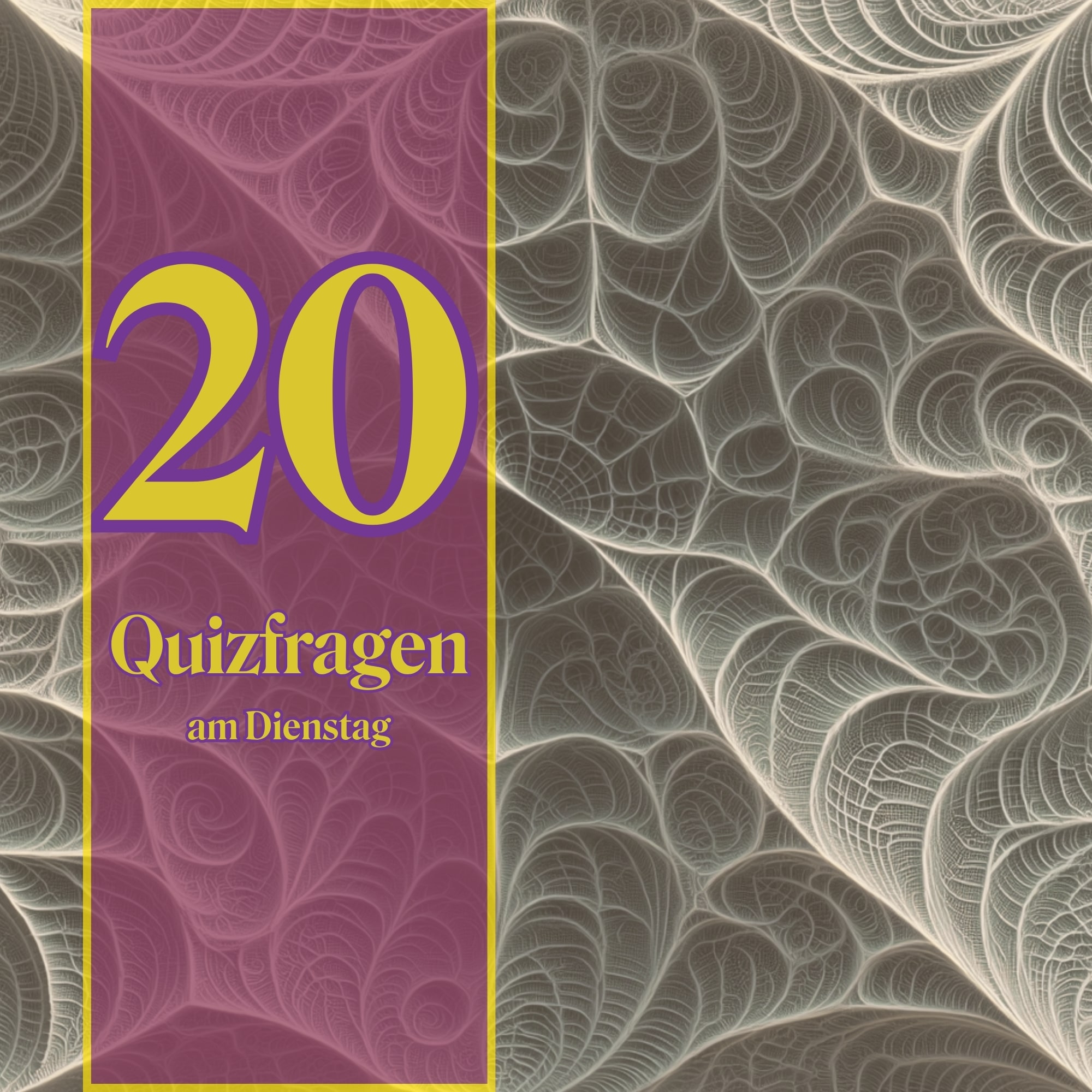 20 Quizfragen am Dienstag, um klüger zu werden