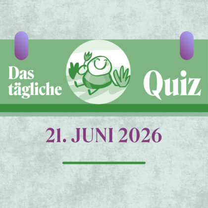 Quiz des Tages vom 21. Juni 2026: Es ist nicht alles Gold, was glänzt!