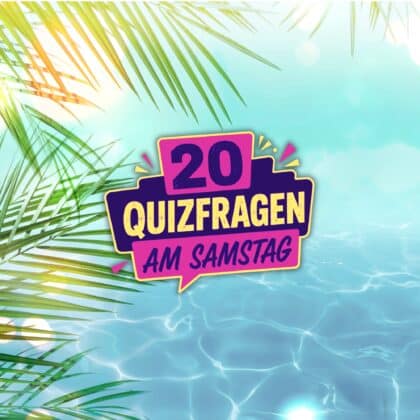 20 Quizfragen am Samstag