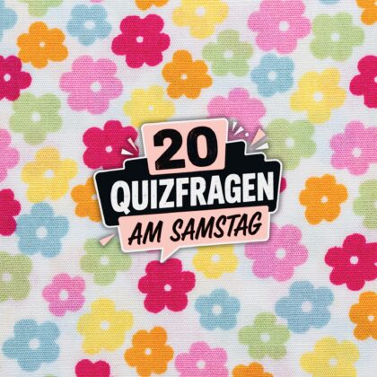 20 Quizfragen am Samstag, um entspannt zu klugscheißen!