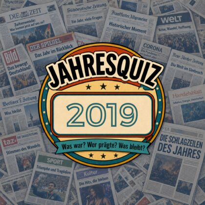 Das Jahresquiz 2019: Kennst du noch diese 7 Ereignisse?