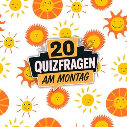 20 Quizfragen am Montag, um kühlen Kopf zu bewahren