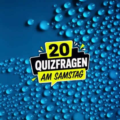 20 Quizfragen am Samstag: Entspannt Wissen sammeln