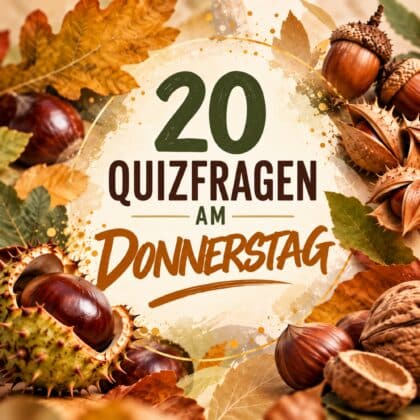 20 Quizfragen am Donnerstag, damit dein Kopf entspannt